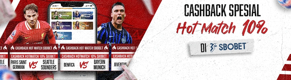 Cashback Hotmacth 10% di SBOBET